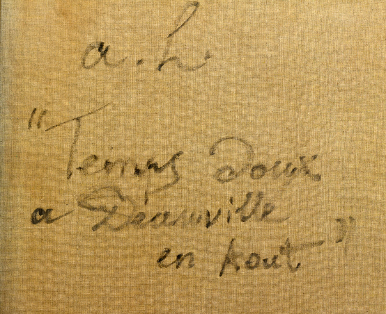 Detailed view of the artist's inscription on the back of André Hambourg's 'Temps Doux à Deauville en Août,' handwritten in black ink on canvas.